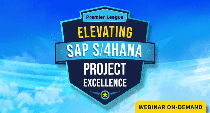 The Premier League: Elevating S/4HANA Project Excellence